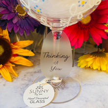 Load image into Gallery viewer, Thinking Of You Wine Glass with Forget Me Not Flower Decor