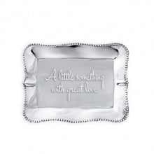 Load image into Gallery viewer, Beatriz Ball Pearl Tray "A Little Something with Great Love"