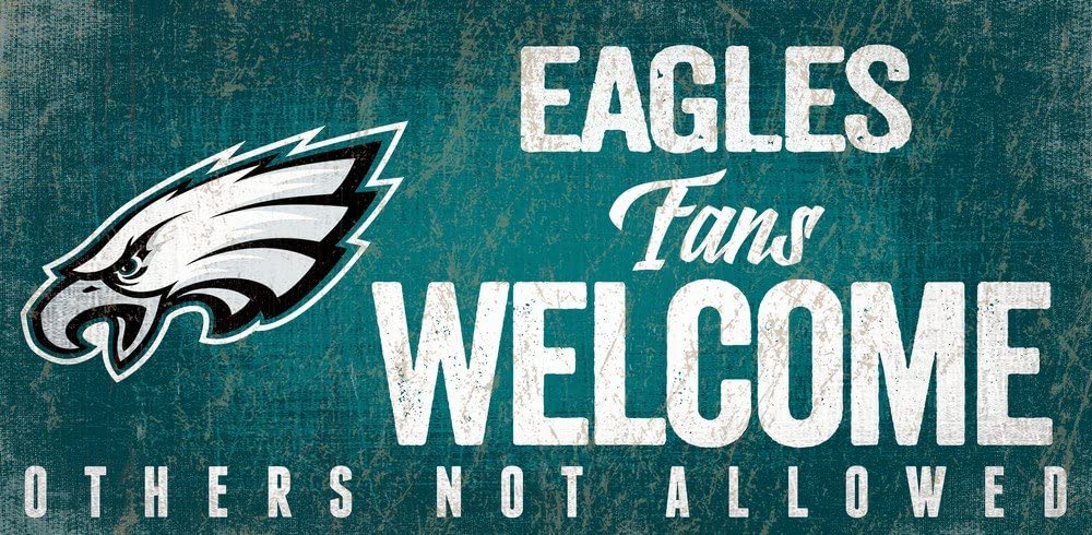 Philadelphia Eagles Fans Welcome Sign